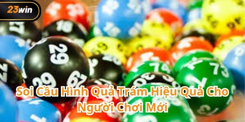 Soi cầu hình quả trám