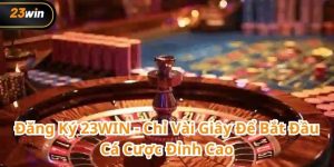 Đăng ký 23WIN