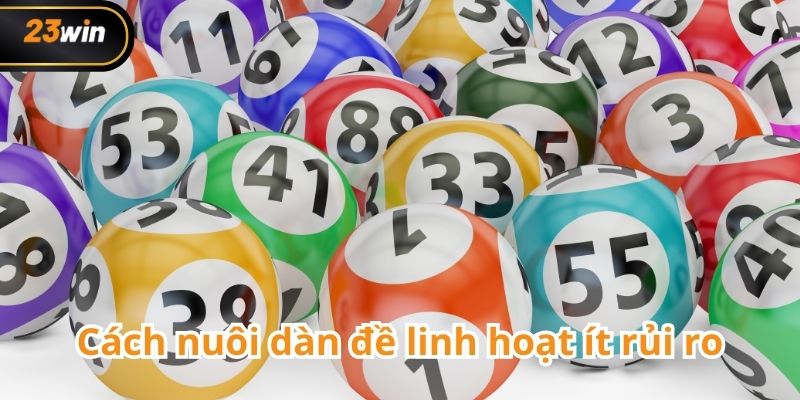 Cách nuôi dàn đề